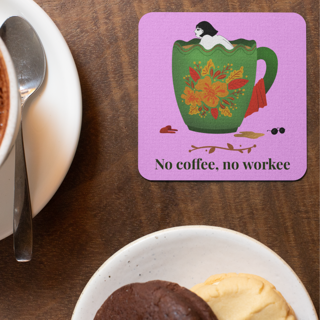 No Coffee No Workee Acrylic Coaster