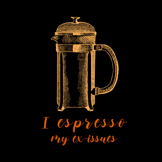 I Espresso My Ex Issues