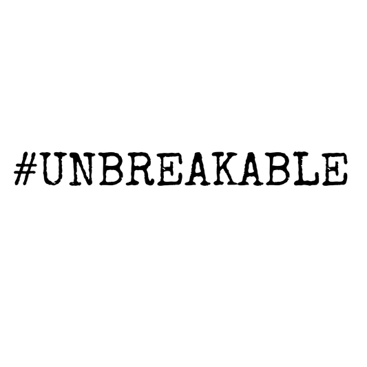 Unbreakable