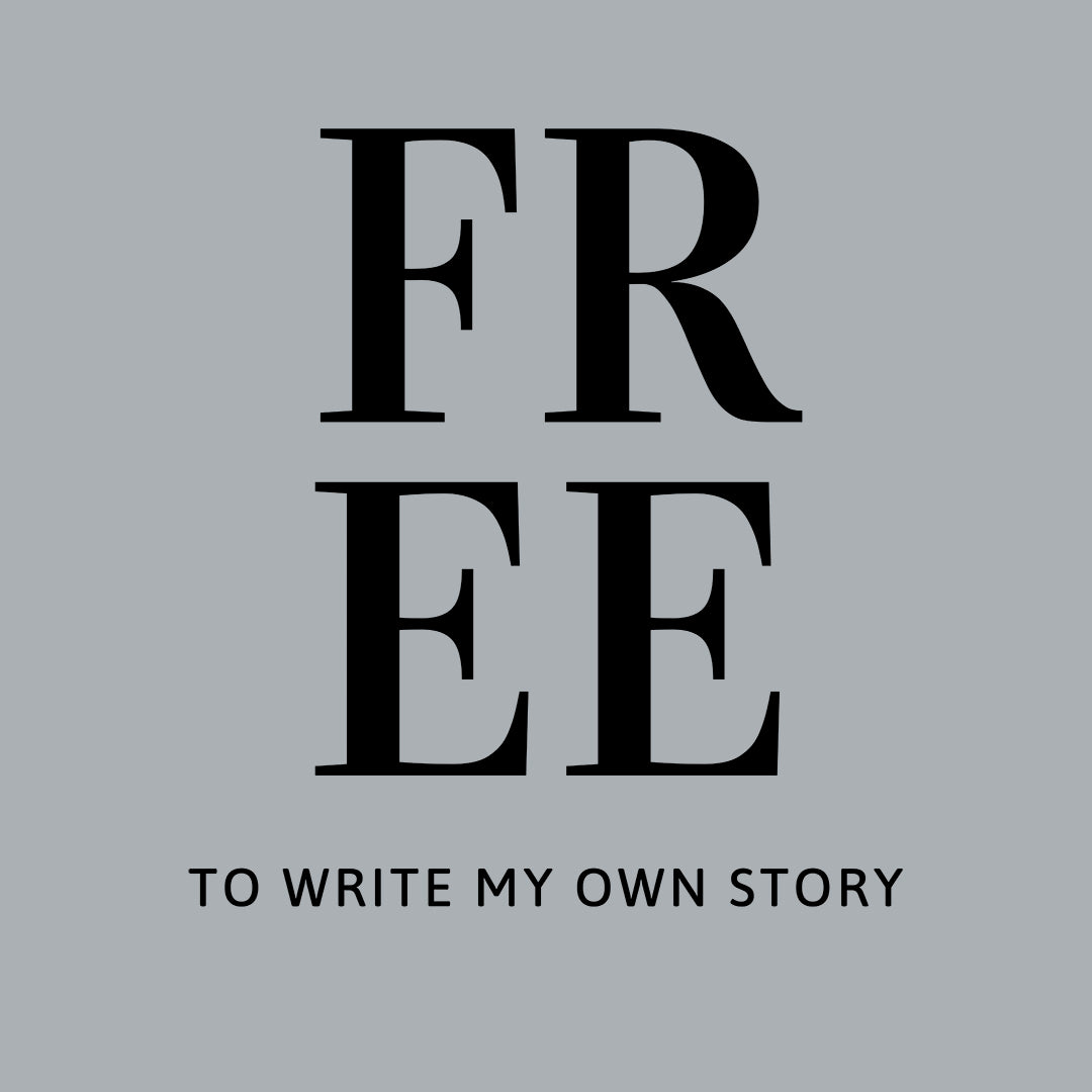 Free To WriteMy Own Story