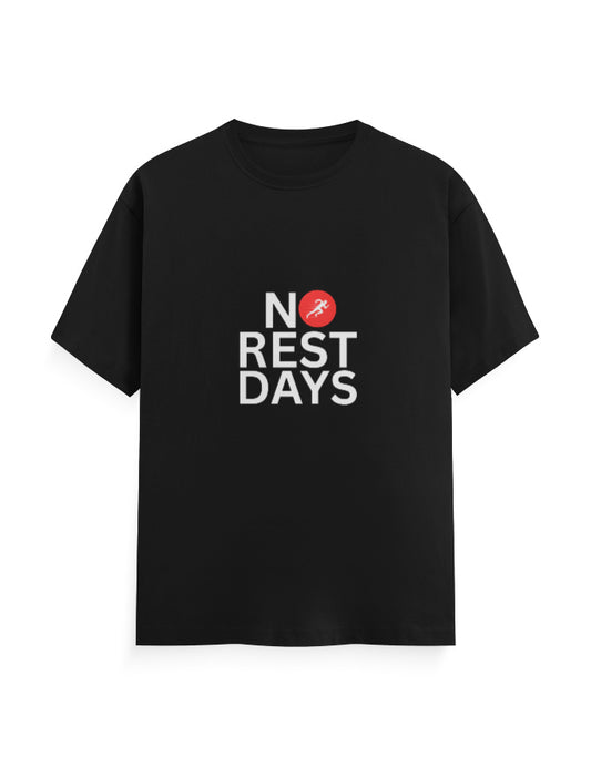 No Rest Days