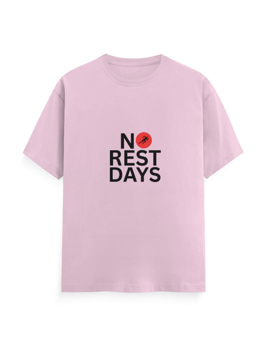 No Rest Days