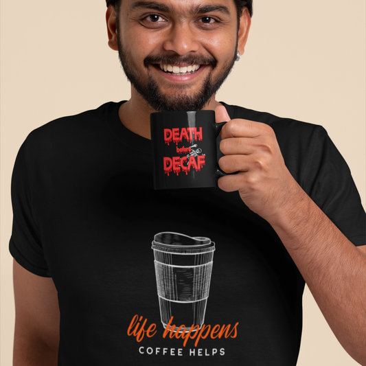 Life Happens Coffee Helps