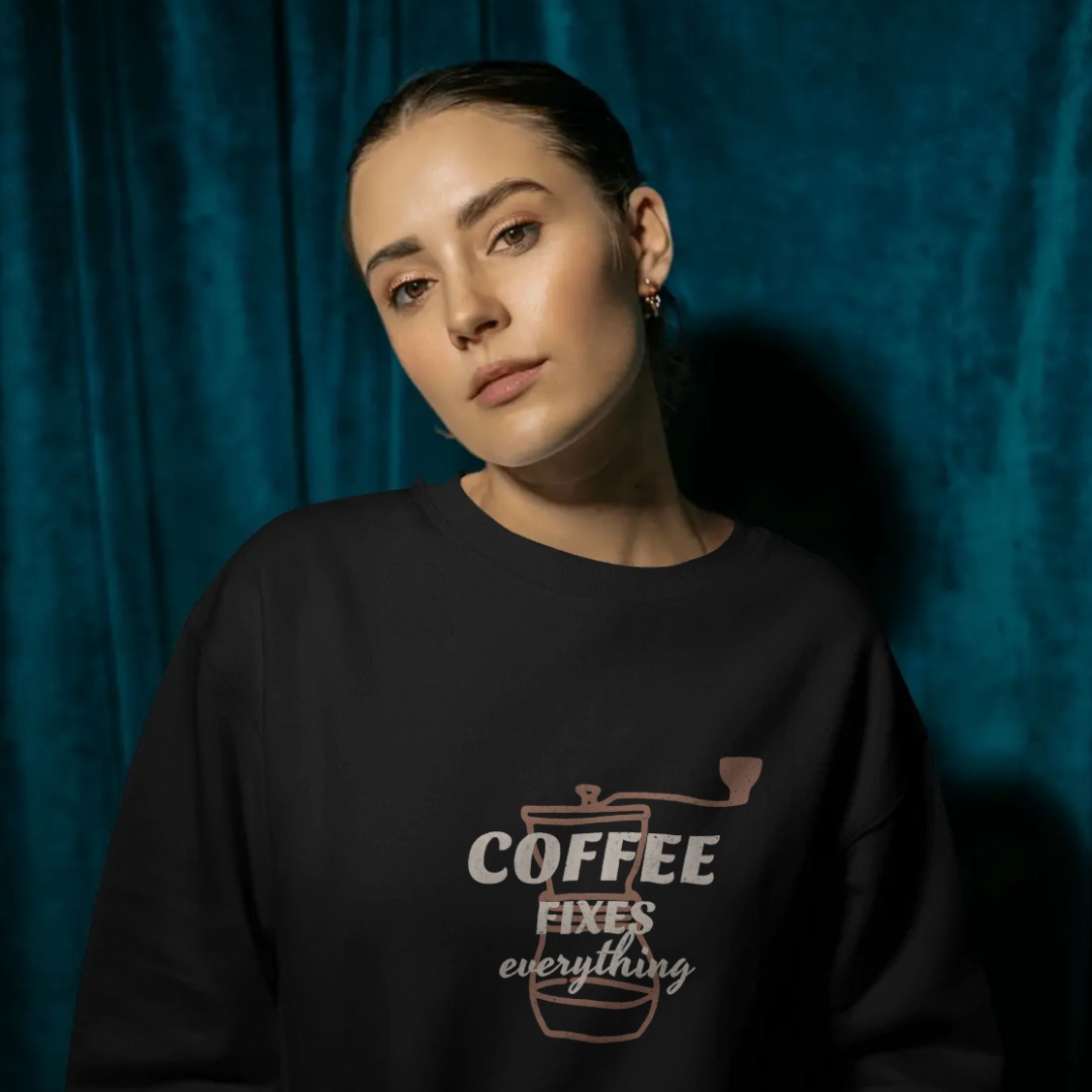 Coffee Fixes Everything