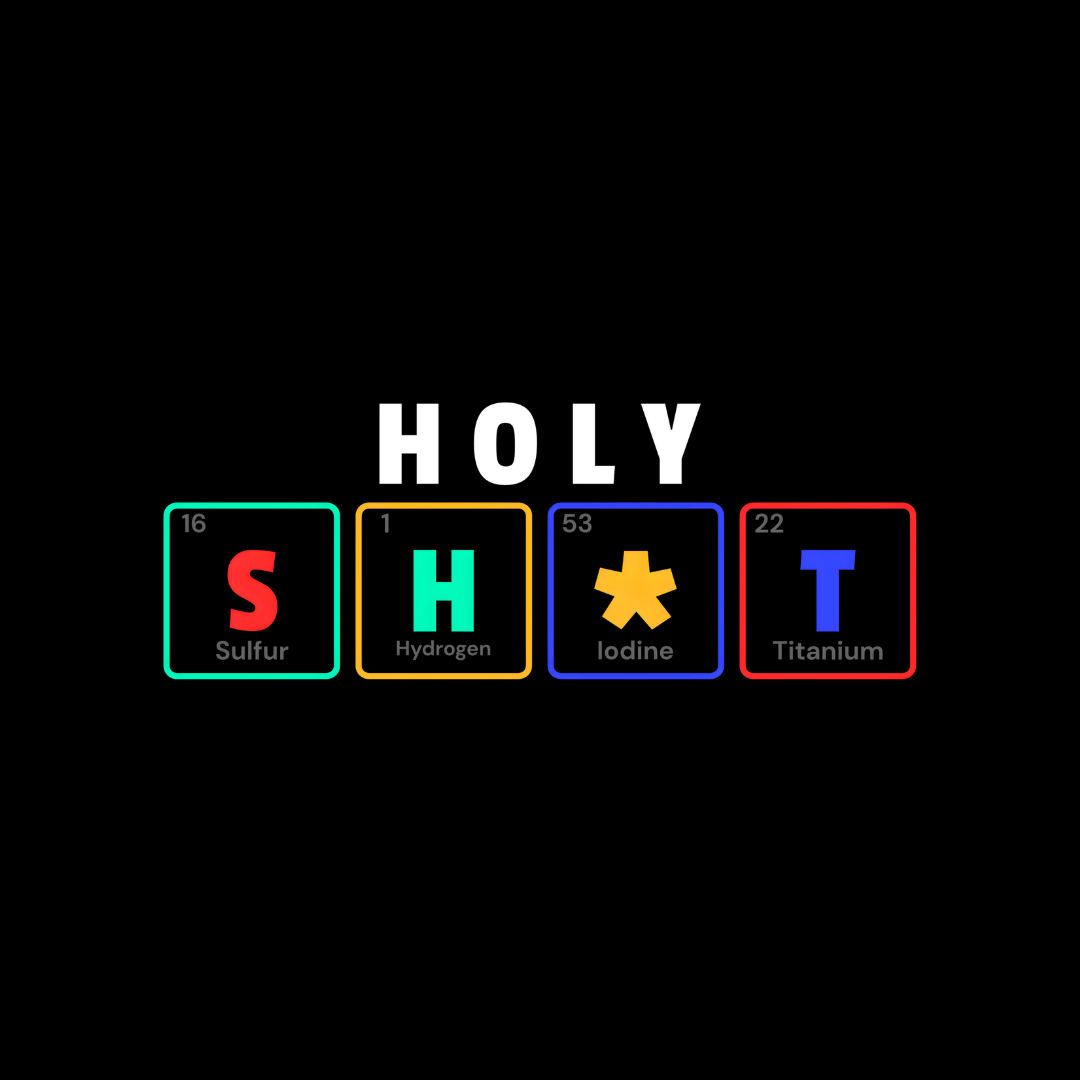 Holy Shit